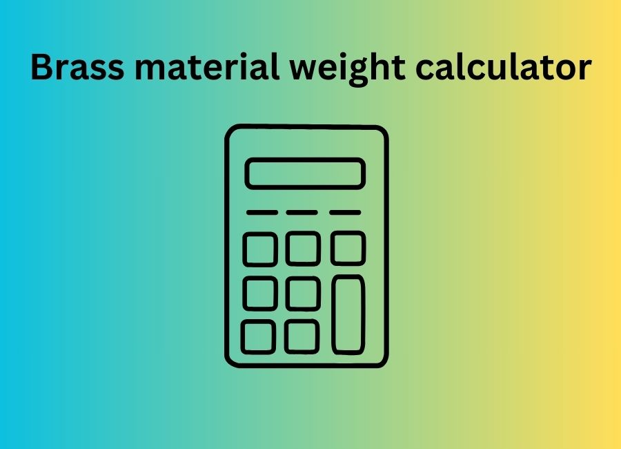 brass material weight calculator