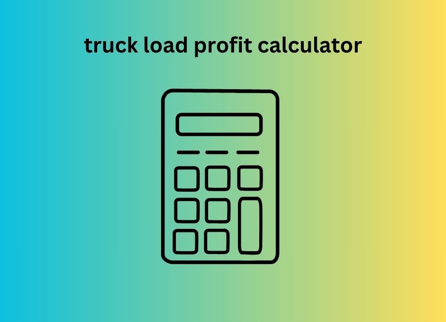 truck load profit calculator